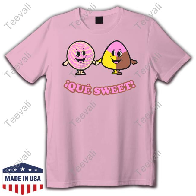¡Que Sweet Crewneck Sweatshirt